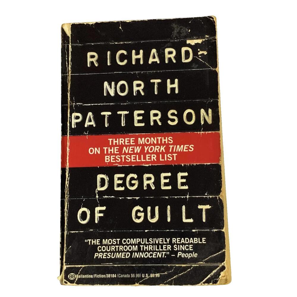 Degree of Guilt‎ by Richard North Patterson
